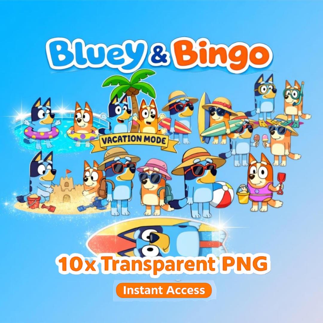 4000px 10 Pcs Bluey and Bingo Summer Vacation Clipart PNG bundle Set - Instant Digital Download, Party Decorations, Invitations