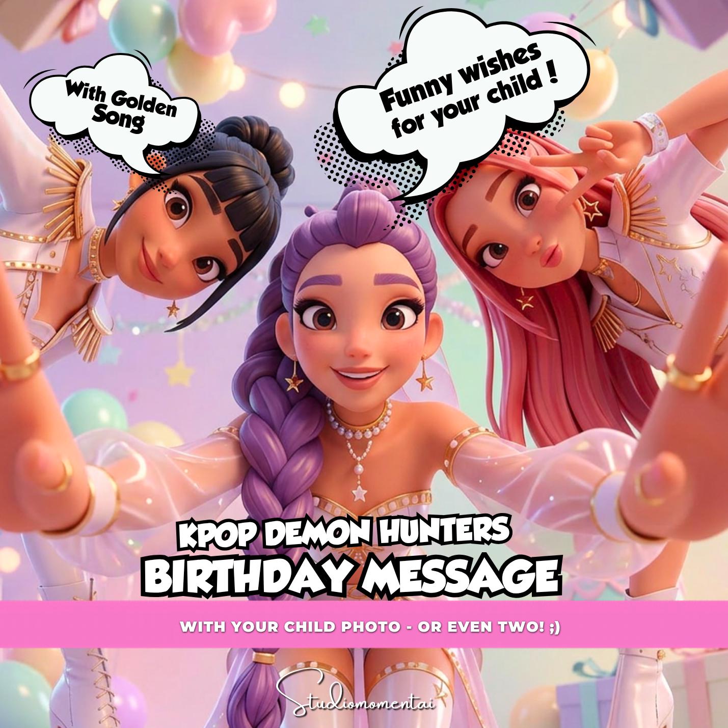 KPop Demon Hunters Personalized Birthday Wishes Video | Custom Child Photo | Zoe Mira Rumi | Kids Birthday Gift Digital MP4